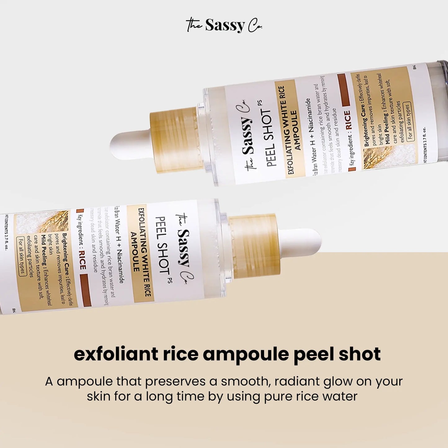 Sassy White Rice Peel Shot Glow